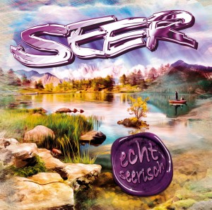 Seer_echt_seerisch_Albumcover